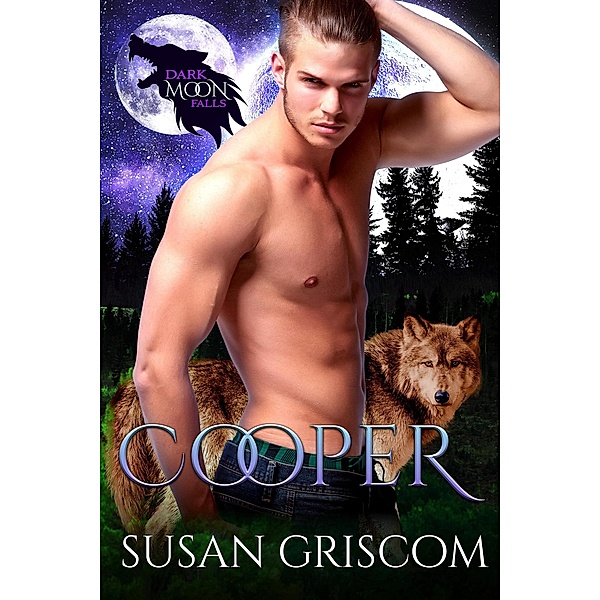 Dark Moon Falls: Cooper / Dark Moon Falls, Susan Griscom