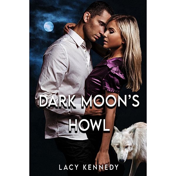 Dark Moon's Howl, Lacy Kennedy