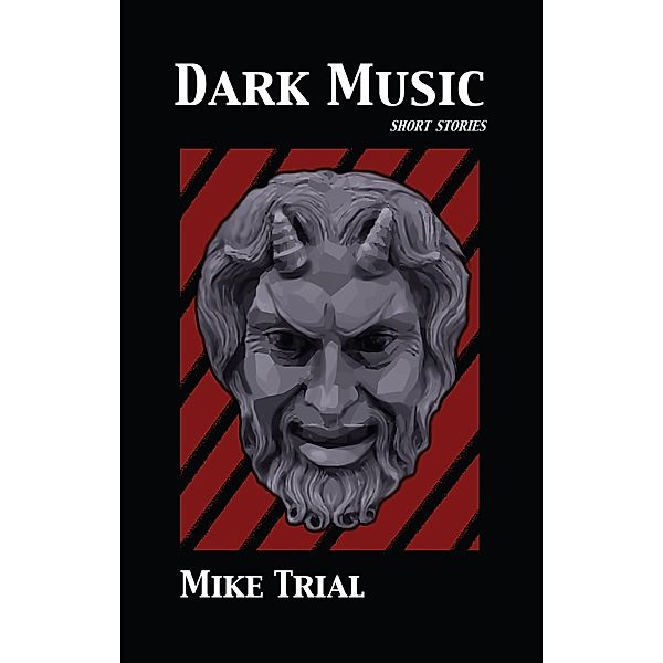 Dark Music, Mike Trial