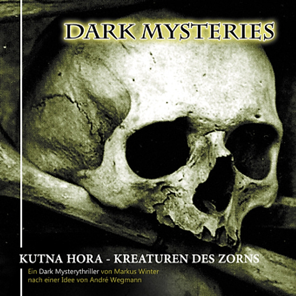 Dark Mysteries 05, André Wegmann