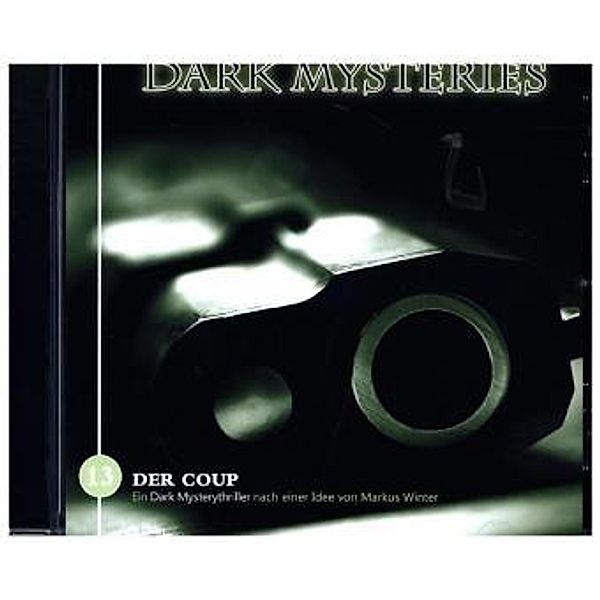 Dark Mysteries - Der Coup, 1 Audio-CD, Markus Winter