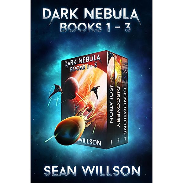 Dark Nebula Box Set : Books 1-3 / Dark Nebula Box Set, Sean Willson