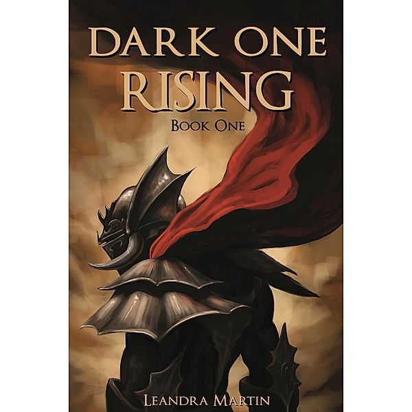 Dark One Rising / Createspace, Leandra Martin