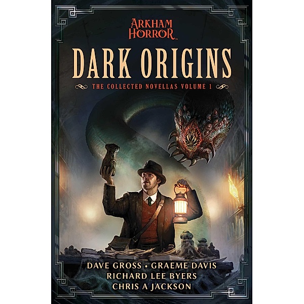 Dark Origins, Dave Gross, Graeme Davis, Richard Lee Byers, Chris A Jackson