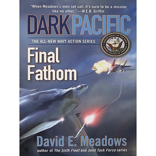 Dark Pacific: Final Fathom / Dark Pacific Bd.3, David E. Meadows