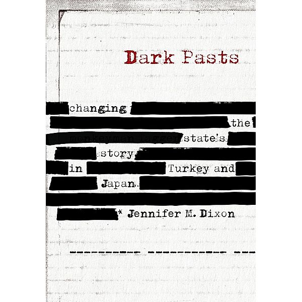 Dark Pasts, Jennifer M. Dixon