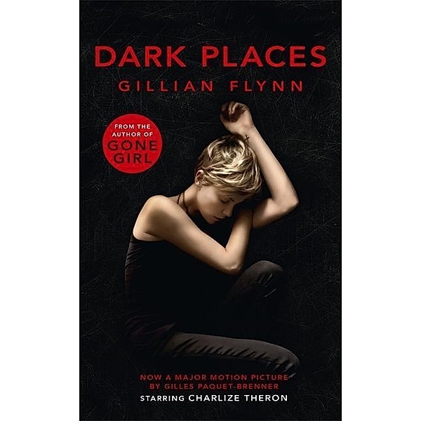 Dark Places Film Tie-in, Gillian Flynn