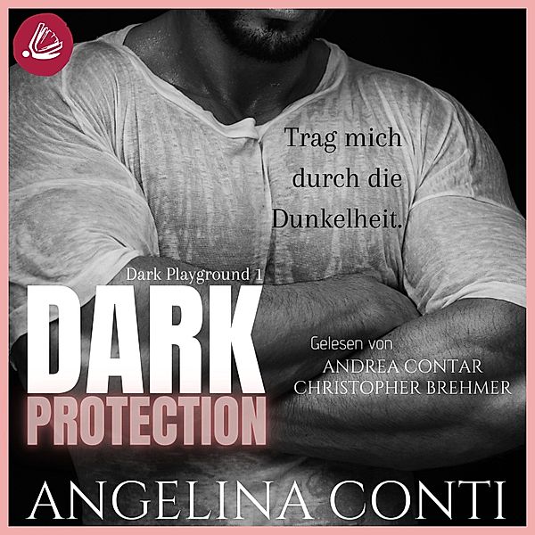 Dark Playground - DARK PROTECTION, Angelina Conti