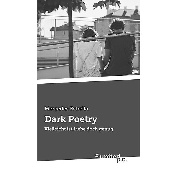 Dark Poetry, Mercedes Estrella