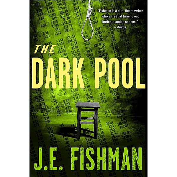 Dark Pool / J.E. Fishman, J. E. Fishman