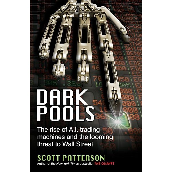 Dark Pools, Scott Patterson