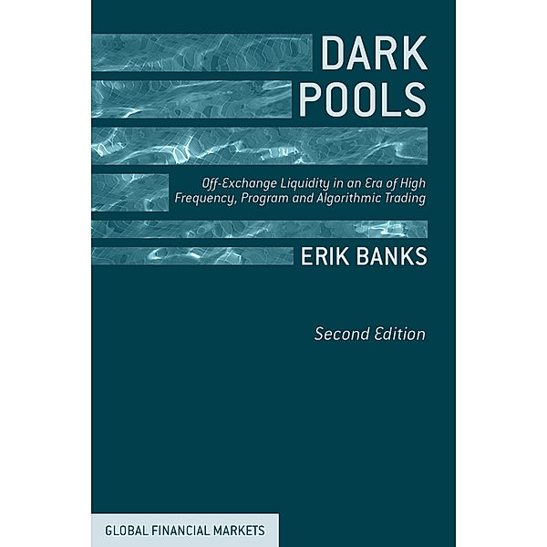 Dark Pools, E. Banks