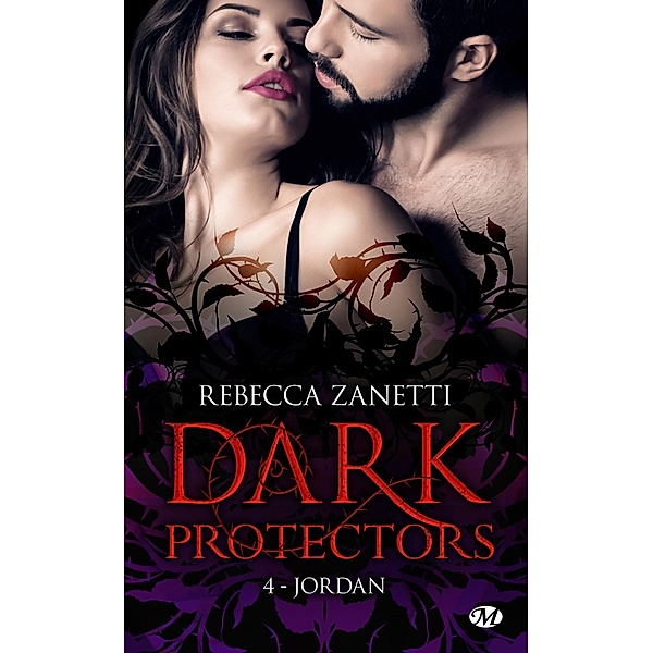 Dark Protectors, T4 : Jordan / Dark Protectors Bd.4, Rebecca Zanetti