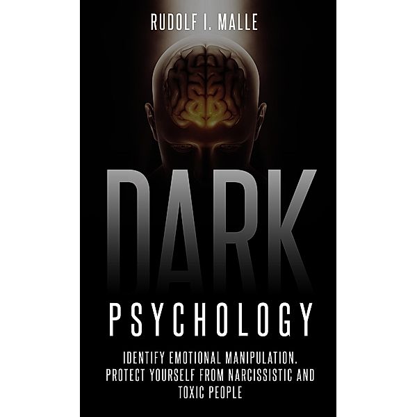 Dark Psychology, Rudolf I. Malle