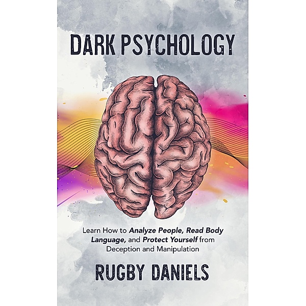 Dark Psychology, Rugby Daniels