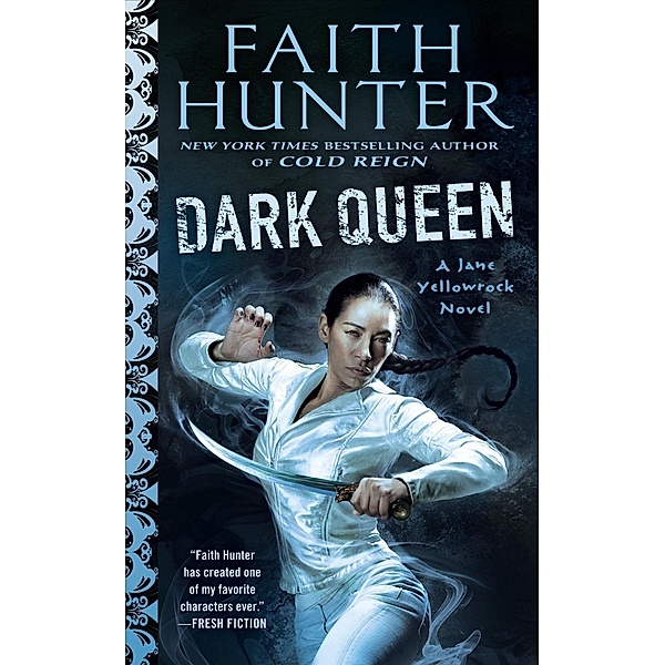 Dark Queen / Jane Yellowrock Bd.12, Faith Hunter