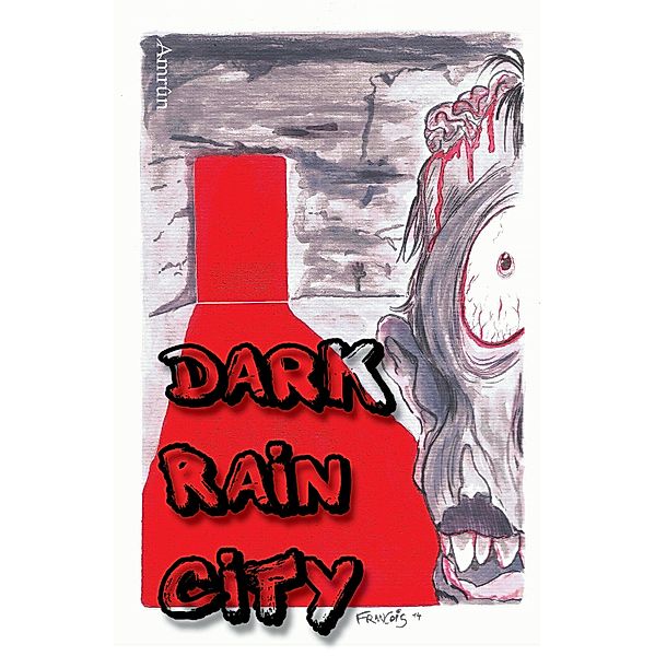 Dark Rain City - ein Horror-Comicroman, Patrick Schardt, Malte S. Sembten, Sönke Hansen