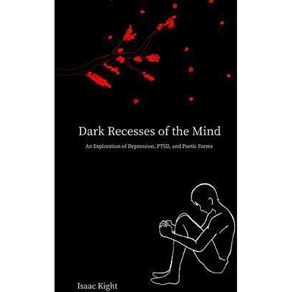 Dark Recesses of the Mind, Isaac Kight