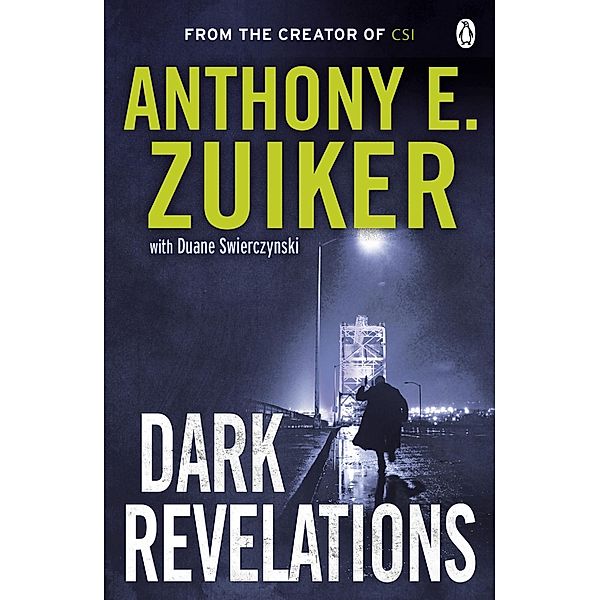 Dark Revelations, Anthony E. Zuiker