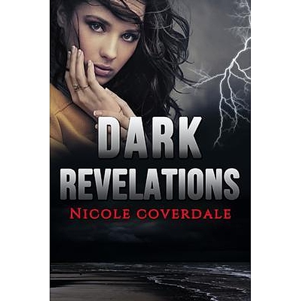 Dark Revelations / The Randolph Saga Bd.2, Nicole Coverdale