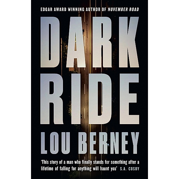 Dark Ride, Lou Berney