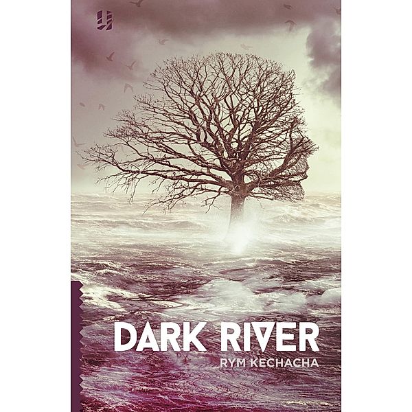 Dark River / Unsung Stories, Rym Kechacha