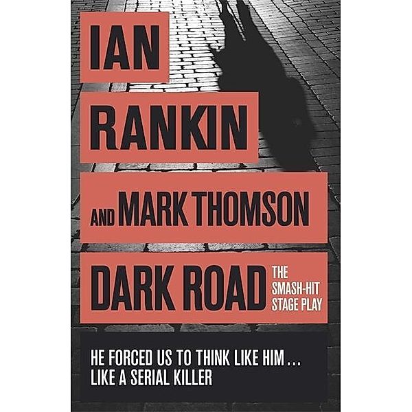 Dark Road, Ian Rankin, Mark Thomson