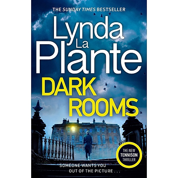 Dark Rooms, Lynda La Plante