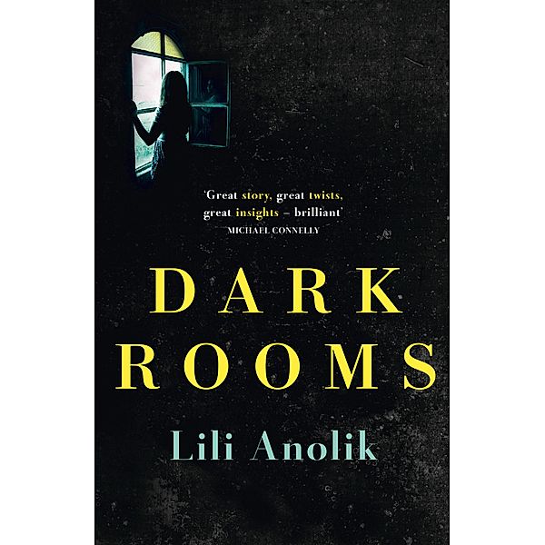 Dark Rooms, Lili Anolik