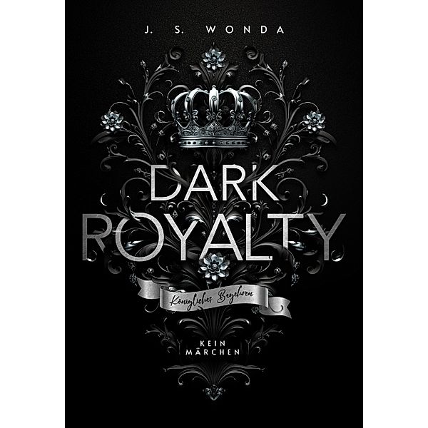 Dark Royalty, J. S. Wonda