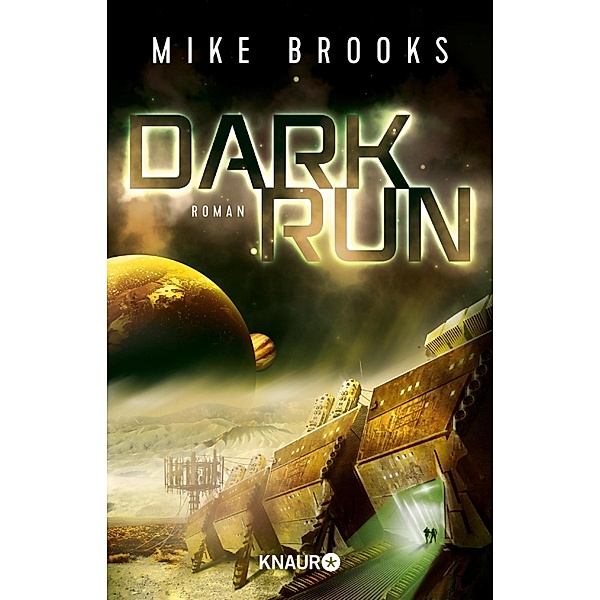 Dark Run / Keiko Bd.1, Mike Brooks