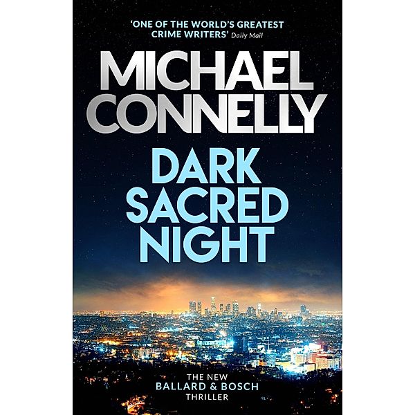 Dark Sacred Night, Michael Connelly