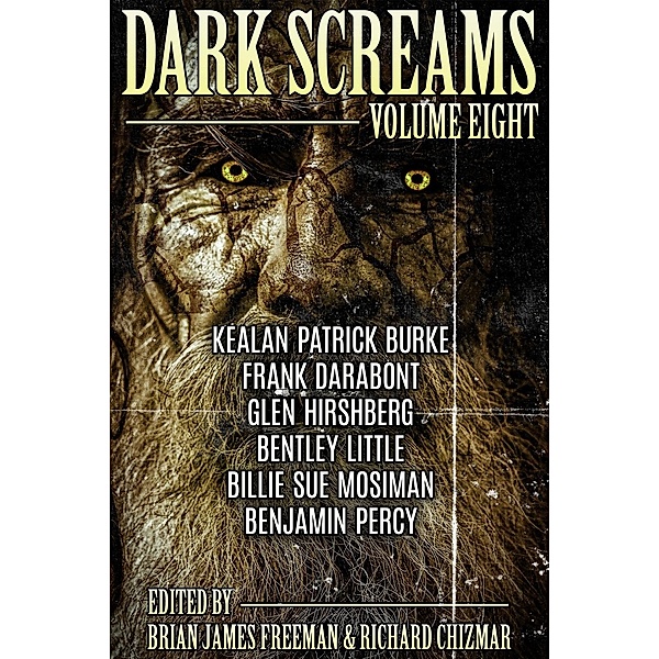 Dark Screams: Volume Eight / Dark Screams Bd.8, Kealan Patrick Burke, Frank Darabont, Bentley Little