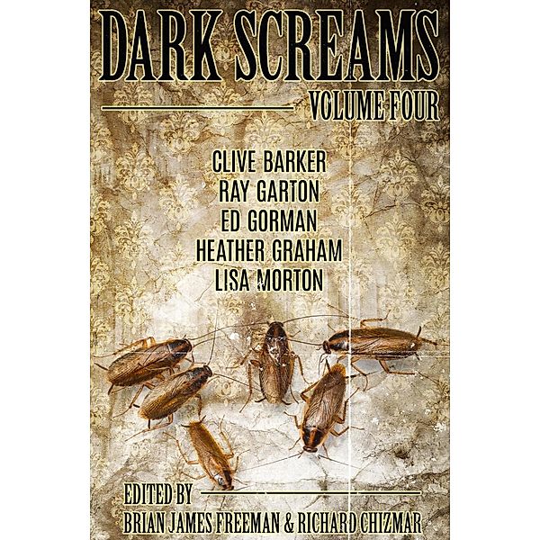 Dark Screams: Volume Four / Dark Screams Bd.4, Clive Barker, Ed Gorman, Heather Graham