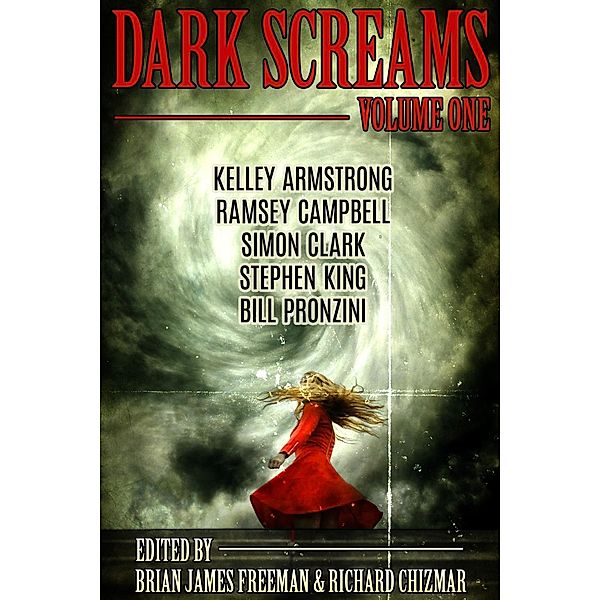 Dark Screams: Volume One / Dark Screams Bd.1, Stephen King, Kelley Armstrong, Bill Pronzini