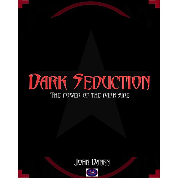 Dark Seduction, John Danen