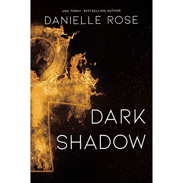 Dark Shadow / Darkhaven Series Bd.6, Danielle Rose