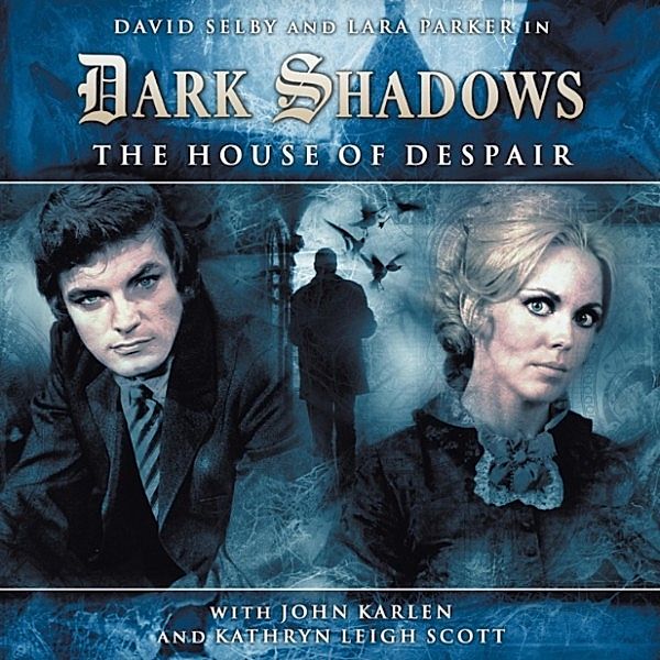 Dark Shadows, 1 - 1 - The House of Despair, Stuart Manning
