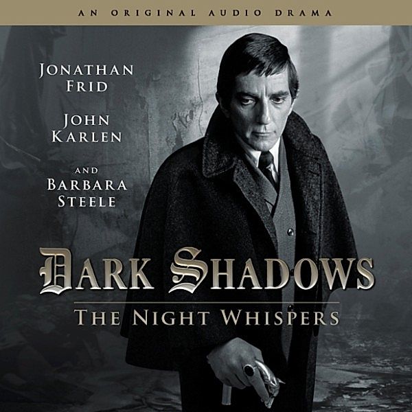 Dark Shadows - 12 - The Night Whispers, Stuart Manning