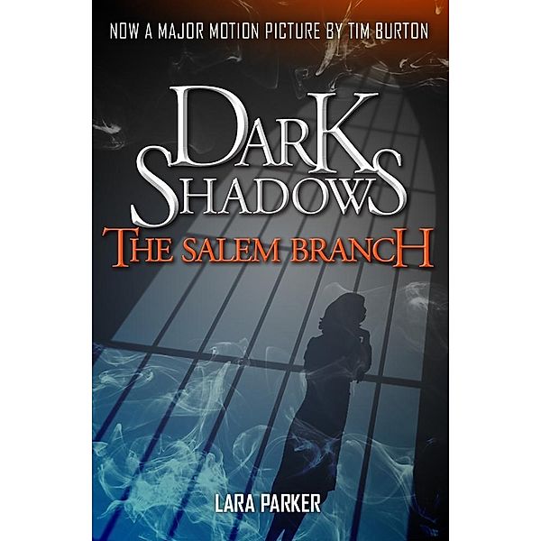 Dark Shadows 2: The Salem Branch, Lara Parker