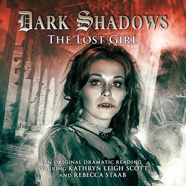 Dark Shadows - 20 - The Lost Girl, D Lynn Smith