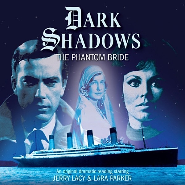 Dark Shadows - 33 - The Phantom Bride, Mark Thomas Passmore