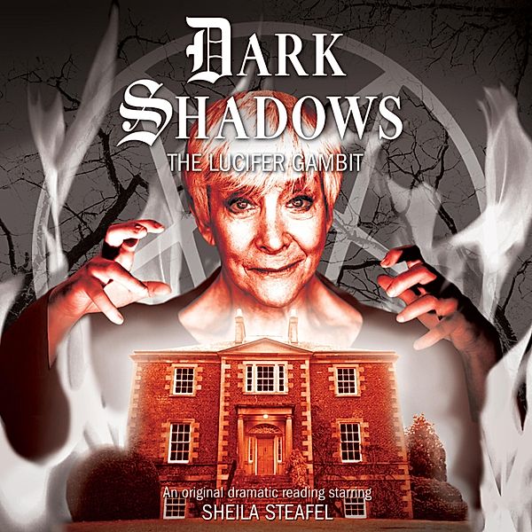 Dark Shadows - 36 - The Lucifer Gambit, Eric Wallace