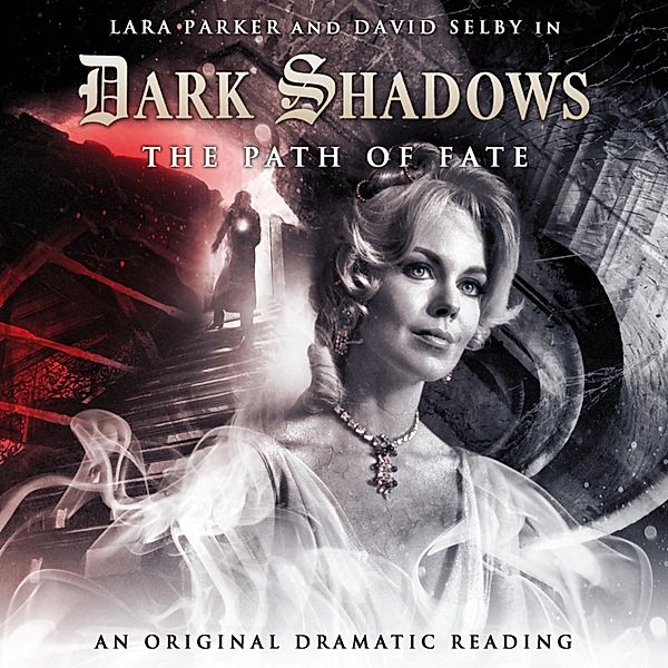 Dark Shadows - 6 - The Path of Fate, Stephen Mark Rainey