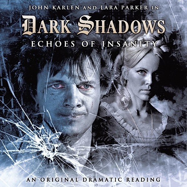 Dark Shadows - 8 - Echoes of Insanity, D Lynn Smith