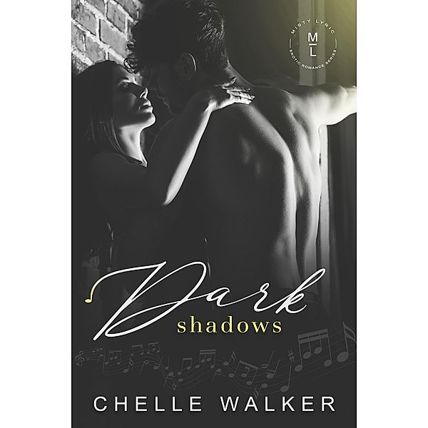 Dark Shadows (Misty Lyric series) / Misty Lyric series, P. Sawyer, Chelle Walker