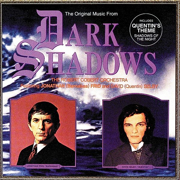 Dark Shadows-Original Tv Soundtrack, Jonathan Frid, David Selby