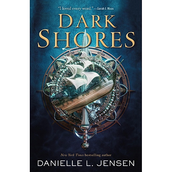 Dark Shores / Dark Shores Bd.1, Danielle L. Jensen