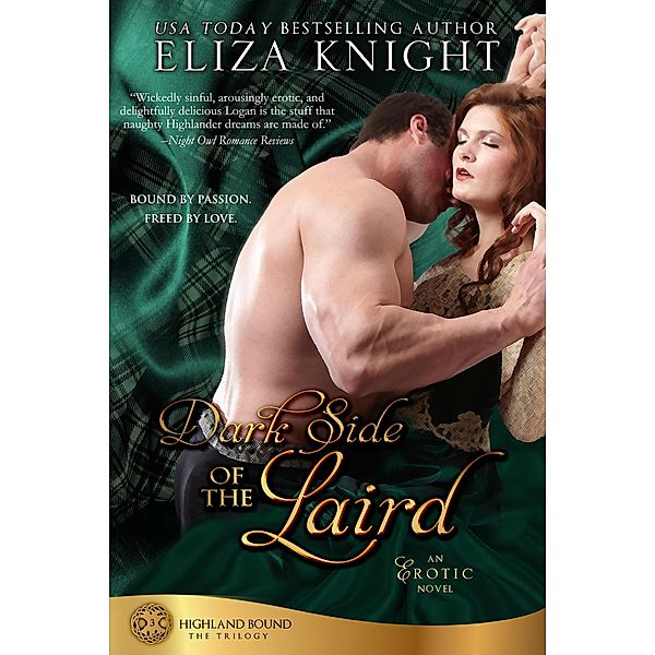 Dark Side of the Laird (Highland Bound, #3) / Highland Bound, Eliza Knight