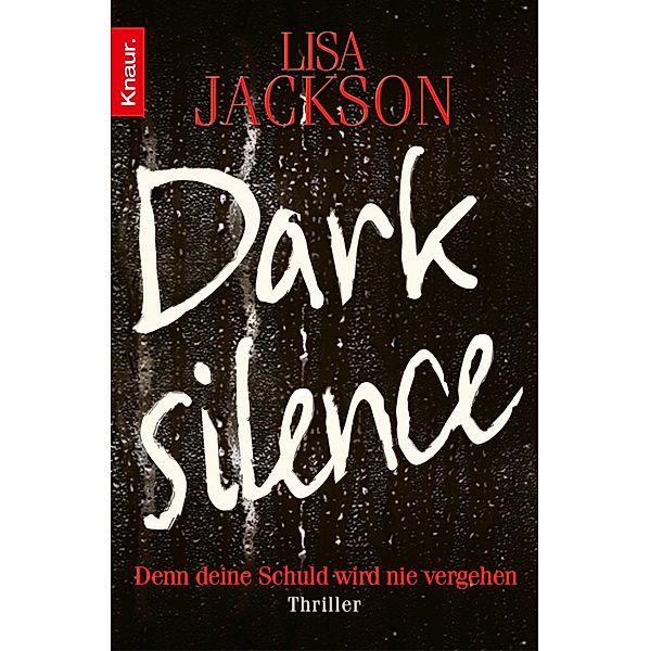 Dark Silence / Ein San-Francisco-Thriller, Lisa Jackson